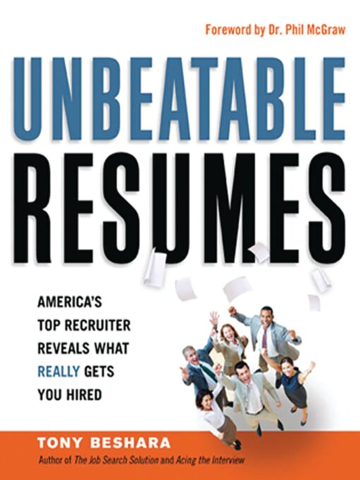 Title details for Unbeatable Resumes by Tony Beshara - Available